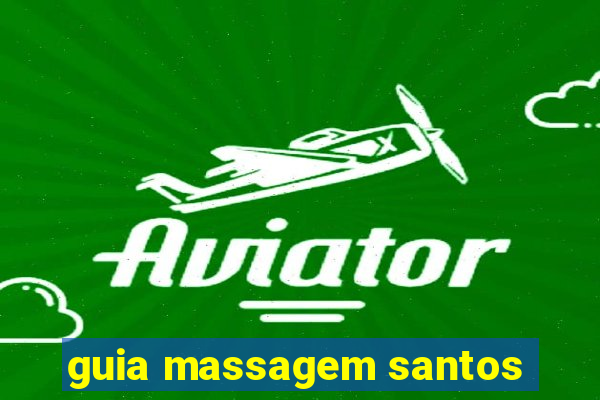 guia massagem santos